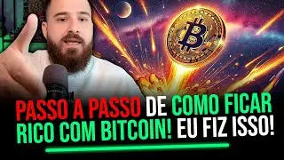 PASSO A PASSO DE COMO FICAR RICO COM BITCOIN! 🚨