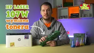 Jak wymienić toner w drukarce HP Laser 107W? | DrTusz.pl
