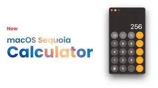 What's new in macOS 15 Calculator