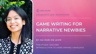Workshop Taster | Game Writing for Narrative Newbies