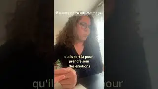 Rassurez votre enfant en lui disant &ccedil;a