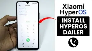 Установите HyperOS Dialer на любой телефон с HyperOS | Получите HyperOS Dialer