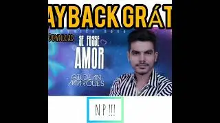 PLAYBACK SE FOSSE AMOR, GIL DEAN MARQUES.