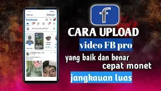 Cara upload video di FB pro terbaru 2025 view langsung mledak #tutorial #cara #fbpro