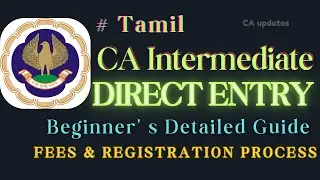 CA Inter Registration fees & Process in tamil | CA inter Direct entry Registration Process