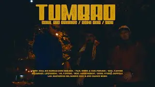 BIG SOUL - TUMBAO (Feat. DONI BDB & BGK)