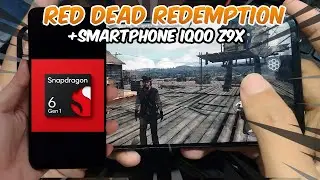 Red Dead Redemption Gaming Test on Snapdragon 6 Gen 1! IQOO Z9X