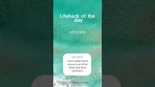 Lifehack of the day 1