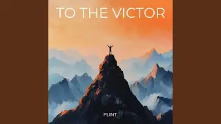 To the Victor