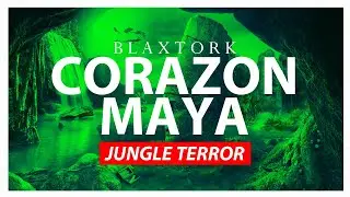 🌴JUNGLE TERROR🌴 | Blaxtork - 🗿Corazon Maya🗿 [Original Mix] *2020*