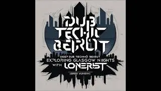 Beirut Nights: Exclusive Guest Mix by Greg Mungin (Lonerist)