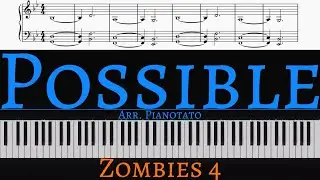 Possible (From Zombies 4: Dawn Of The Vampires) | Piano cover by Pianotato