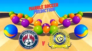 Al Adalah vs Al Nassr Prediction - Saudi Professional League - Marble Race