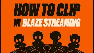 Why You Should Be Clipping on Blaze | Tutorial