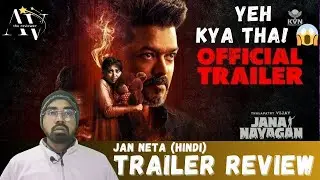 JAN NETA Hindi Trailer Review | Vijay New Political Movie | Jana Nayagan | Vijay Ban Gaye Jan Neta?