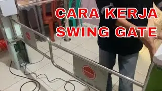 CARA KERJA SWING BARRIER GATE