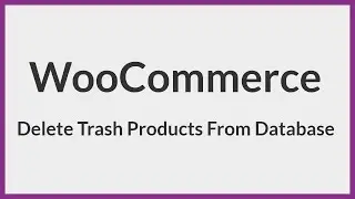 Delete WooCommerce Products From WordPress Database With SQL