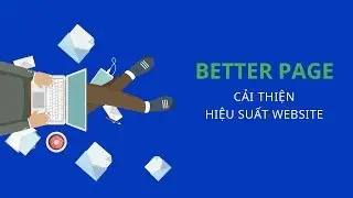 Hướng dẫn c&agrave;i đặt v&agrave; sử dụng app Better Page