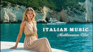 🎶 Italian Vibes & Mediterranean Music 🎶  Amali Coast & Lake Como Relaxation 4K