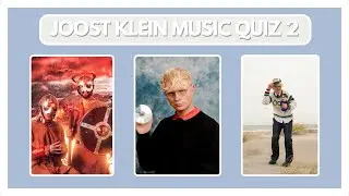 JOOST KLEIN QUIZ- Guess The Song 2