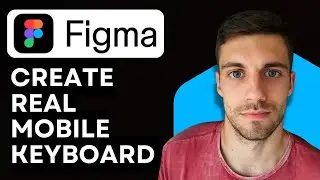 Как создать настоящую мобильную клавиатуру в Figma 2026 (простые шаги)