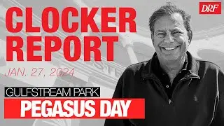 Mike Welsch's Pegasus Day Clocker Report Preview 2024