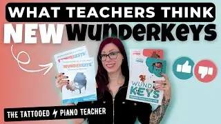 New Wunderkeys Primer Book 2 is Out! What's new? Do we like the redesign? Can we live without games?