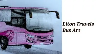New model bus art, Liton travels, Ashok leyland 12m fe || BD Art Valley