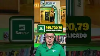 🔥URGENTE: Saiu Edital Concurso BANESE 2025