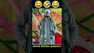 Jamal Akhtar palamvi......