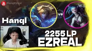 🔻 Hanql Ezreal vs Jinx - 20 Kills - Hanql Ezreal Guide