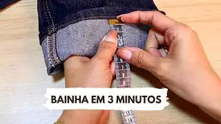 Como Fazer Uma Bainha / Barra de Calça Jeans Sem Cortar - Bainha Rápida Para Emergências!