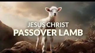 Feast of Passover 2. Sacrificial Blood protection.