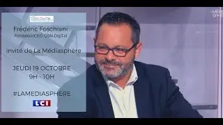 LCI - LA MEDIASPHERE - 19 octobre 2017 : Fr&eacute;d&eacute;ric Foschiani, CEO de QSN-DigiTal