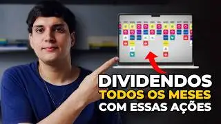 Como Montar Uma Carteira de A&ccedil;&otilde;es Que PAGA DIVIDENDOS TODO M&Ecirc;S?