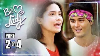 Be My Lady | Episode 49 (2/4) | October 12, 2023