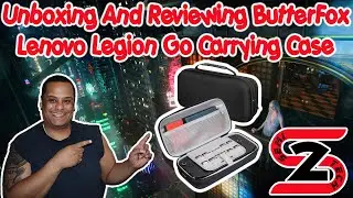 Unboxing And Reviewing ButterFox Lenovo Legion Go Carrying Case