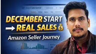 Amazon Selling Journey | December Start &rarr; Real Sales Growth | Friday Solution