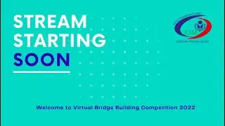 Virtual Bridge Building Competition 2022