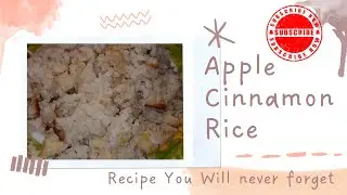 Sweet Apple Cinnamon Rice Porridge | A Heartwarming Comfort Dessert