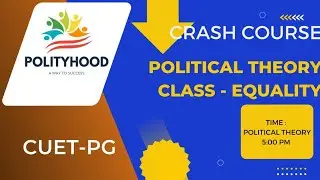 CRASH COURSE for CUET -PG | Demo Class on Equality | Political Theory