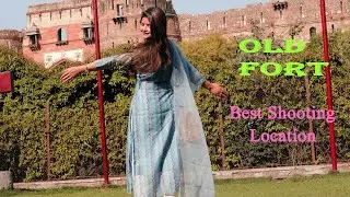 PURANA QILA, DELHI OLD FORT