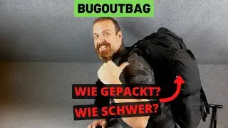 Bugoutbag - Endlich gepackt? Wie schwer ist er? 🙄🤔