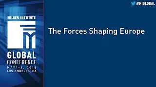 The Forces Shaping Europe