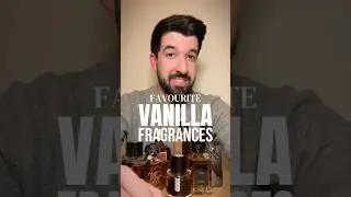 My favourite Vanilla Fragrances in under 1 minute 🖤 #fragrance #perfume #vanilla