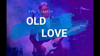 Eric Clapton Backing Track | OLD LOVE