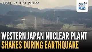 Western Japan nuclear plant shakes during earthquake | GMA Integrated News