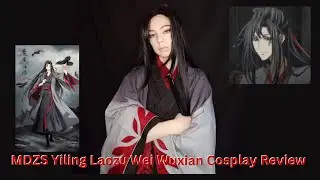 MDZS Yiling Laozu Wei Wuxian Cosplay Review (DokiDoki)