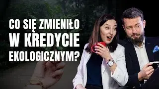 Kredyt Ekologiczny II nabór. Najważniejsze zmiany w projekcie! Dotacja na termomodernizację firmy.