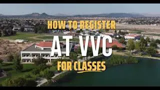 Registering for Classes at VVC : Step-by-Step Guide